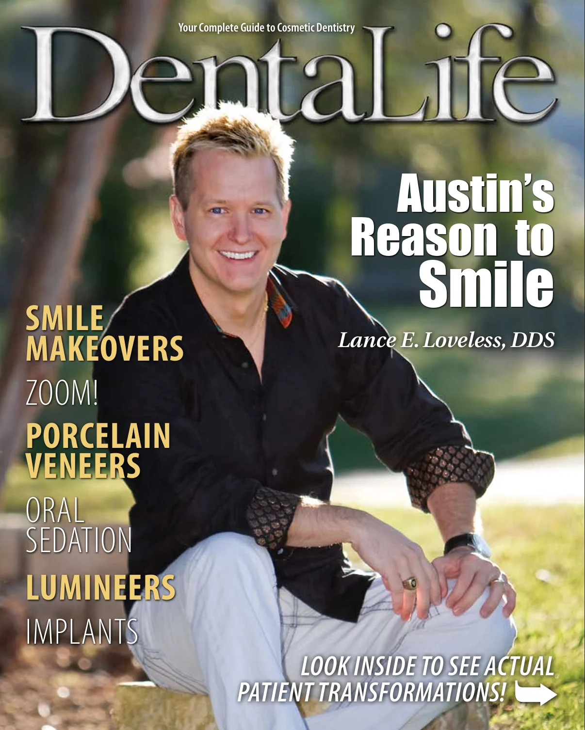 Smiling man with blonde hair sitting outdoors in casual black shirt and white pants on magazine cover titled DentalLife.