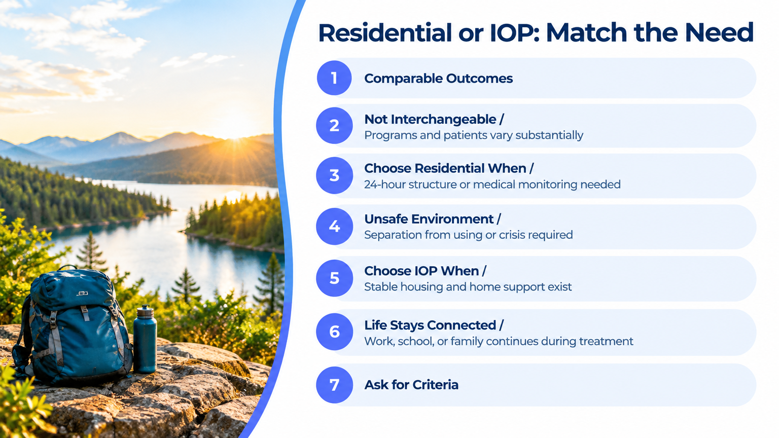 Infographic comparing residential and IOP criteria for choosing high end drug treatment