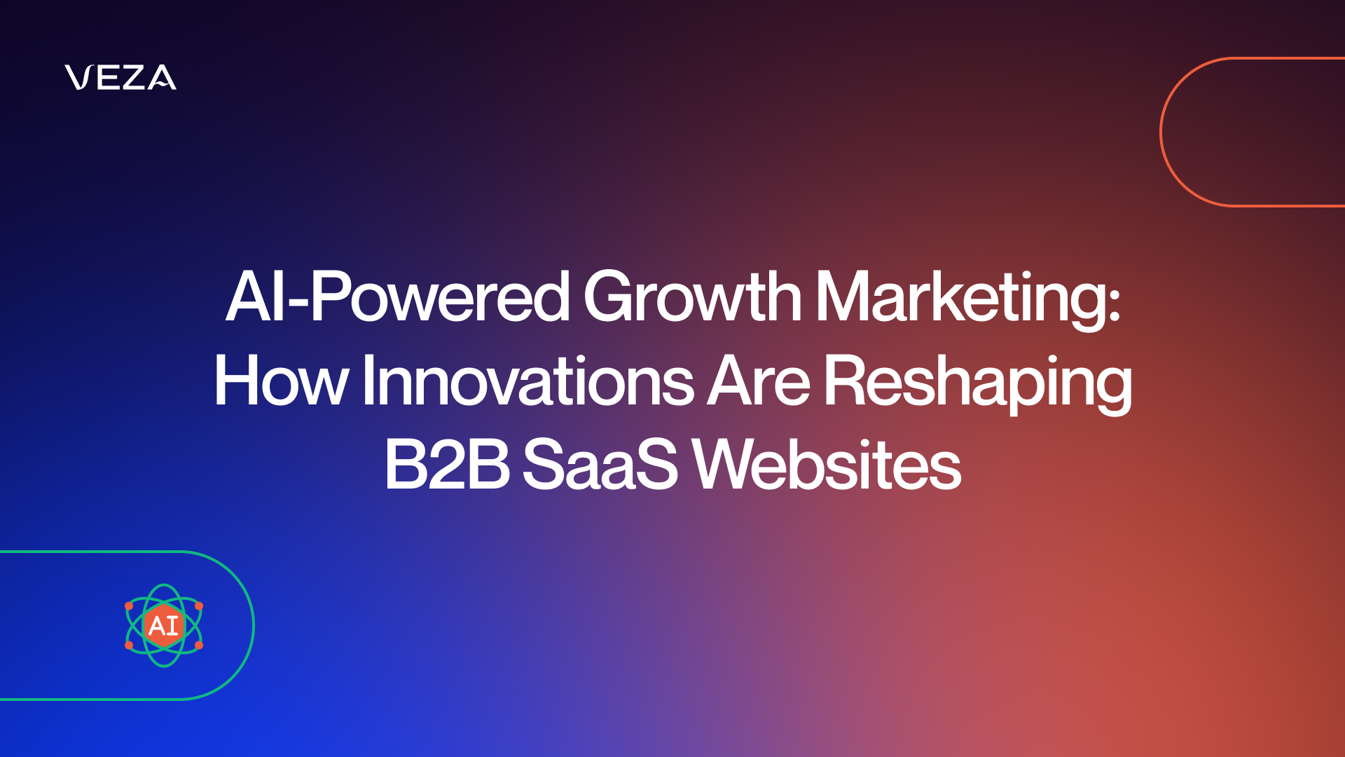 AI-Powered Growth Marketing: How Innovations Are Reshaping B2B SaaS Websites