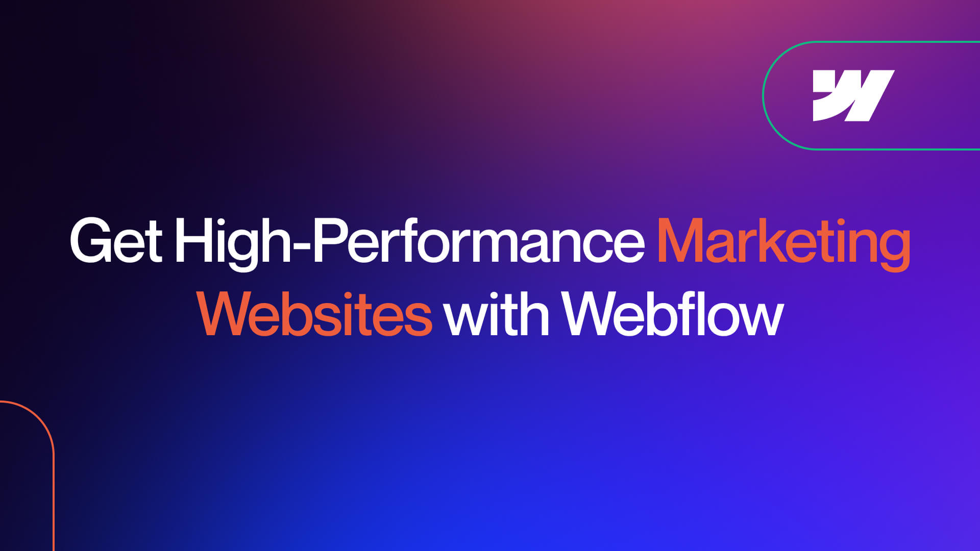 High-Performance Marketing Websites Built with Webflow