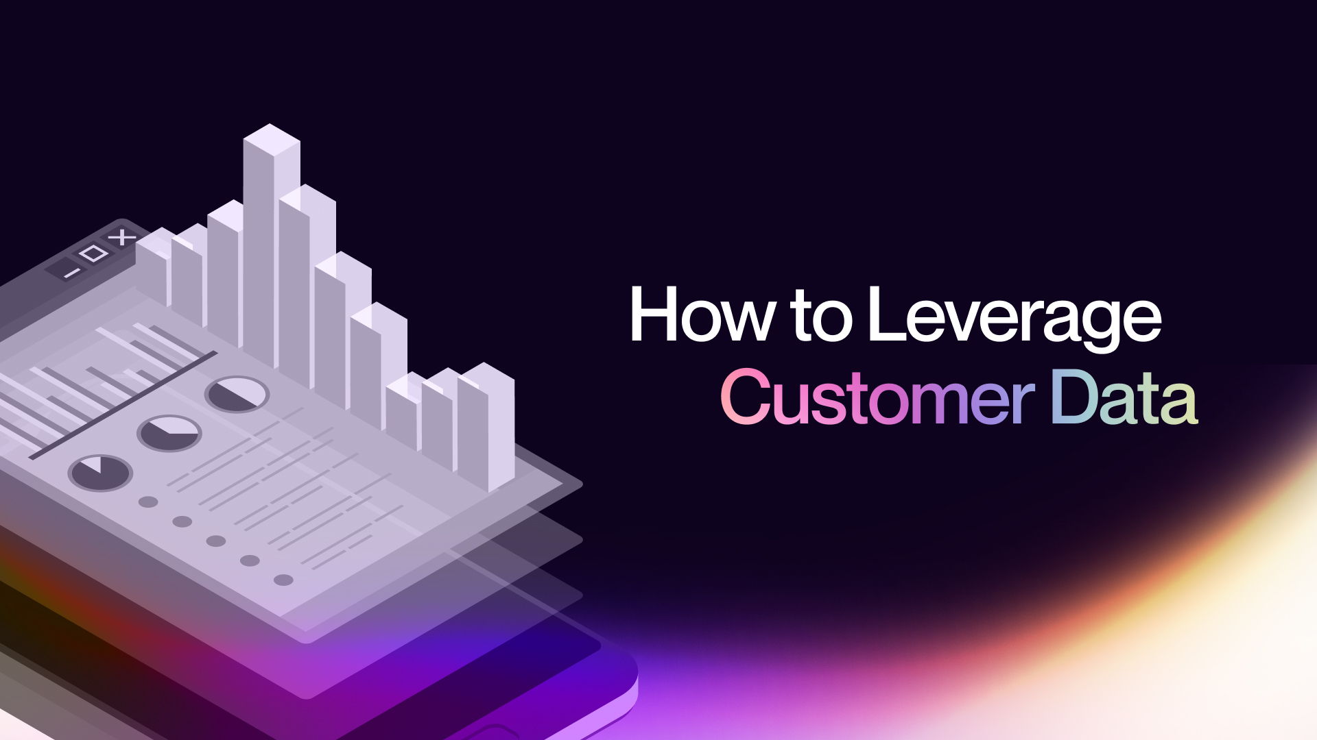 How to Leverage Customer Data for B2B Marketing Insights