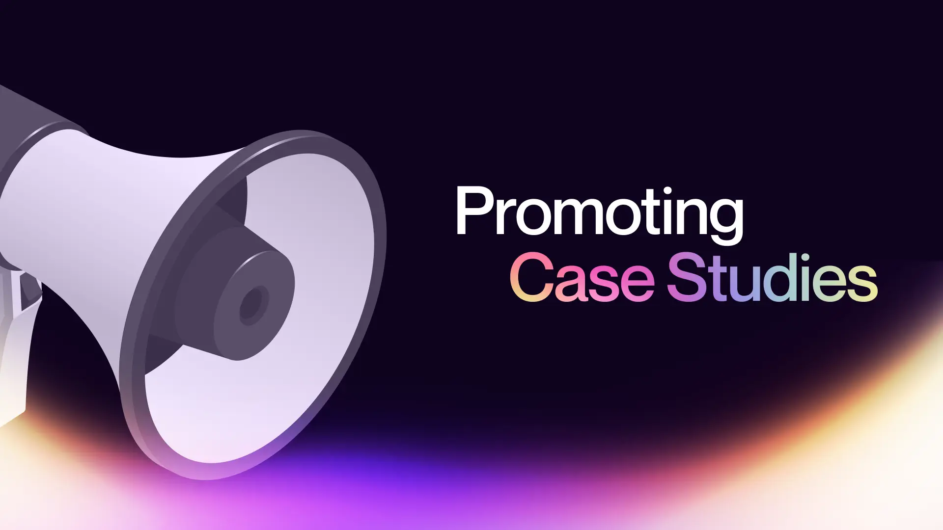 Promoting Case Studies