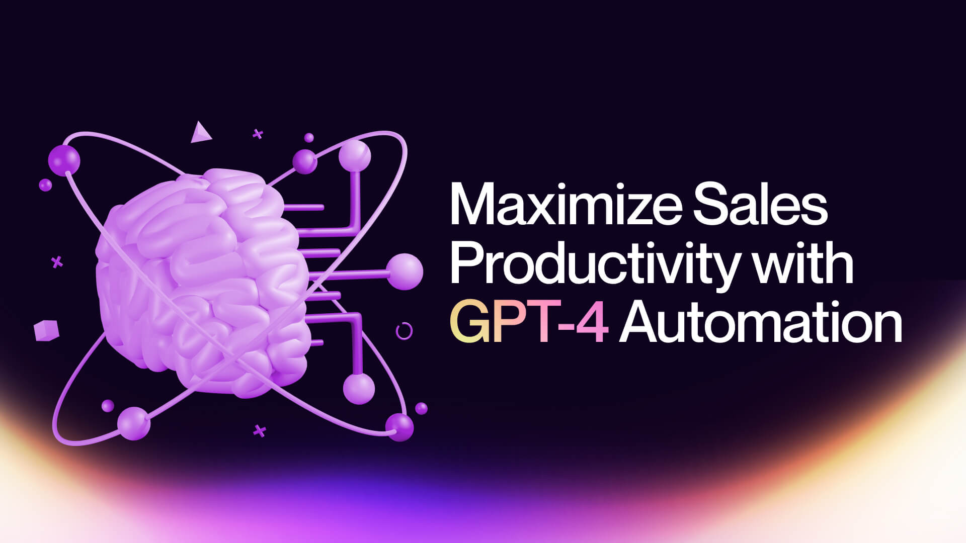 Maximize Sales Productivity: Streamline Your Workflow with GPT-4