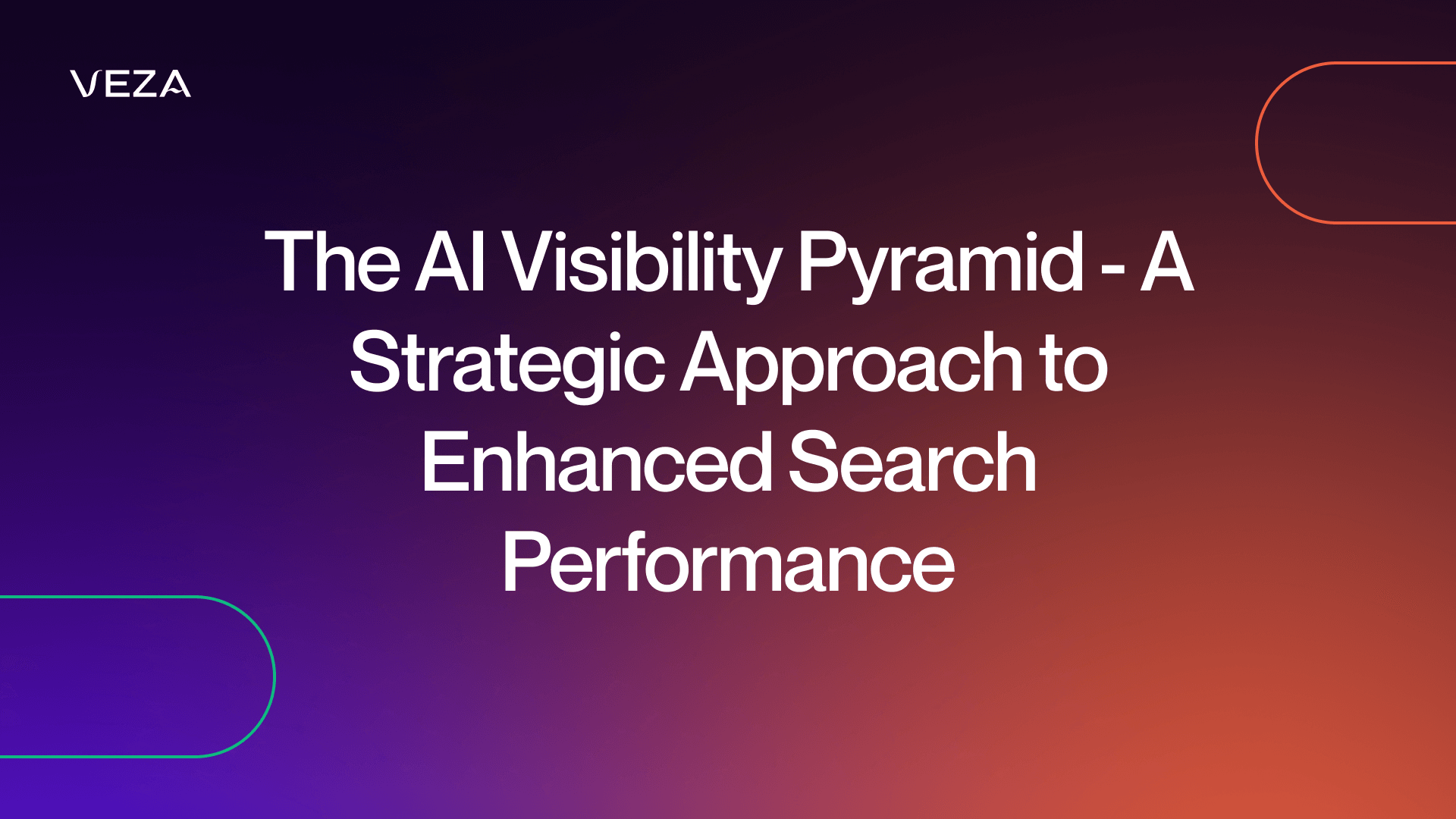 The AI Visibility Pyramid - A Strategic Approach to Boost Search Engine Performance