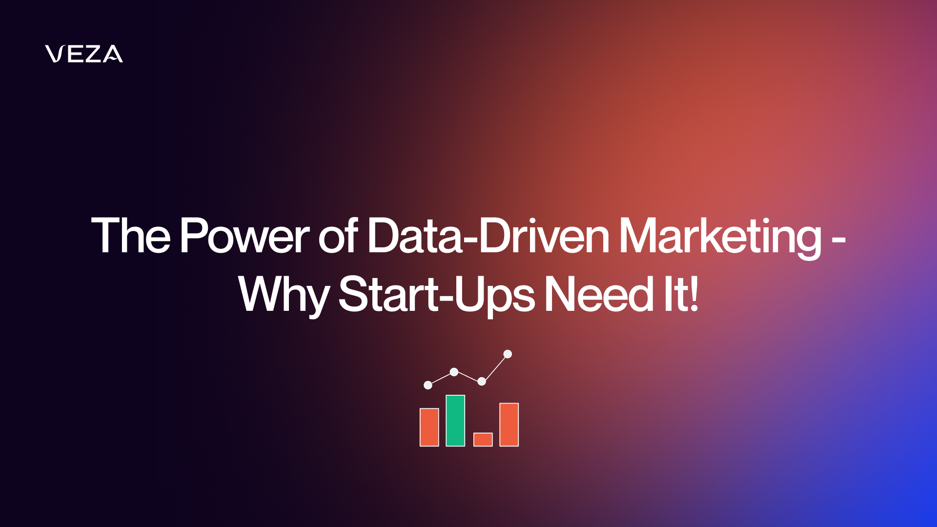 The Power of Data-Driven Marketing - Why Start-Ups Need It!