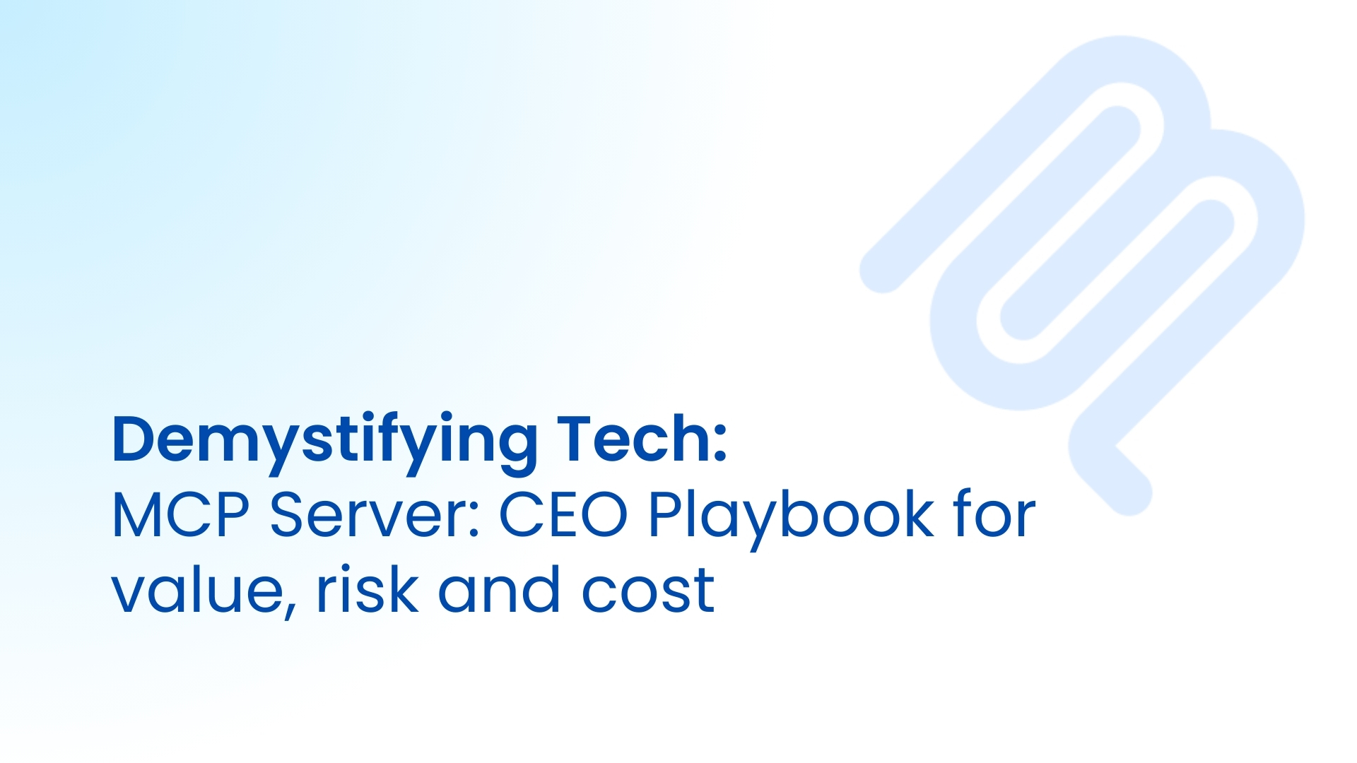 MCP Server: CEO Playbook