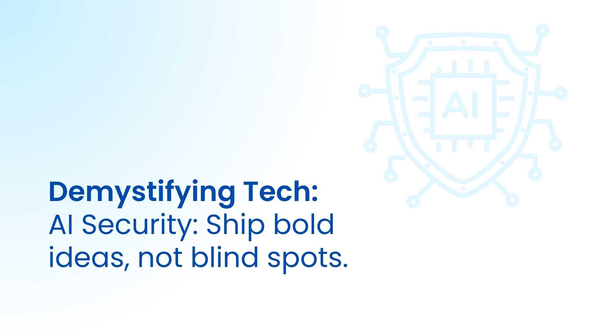 AI Security Business Narrative