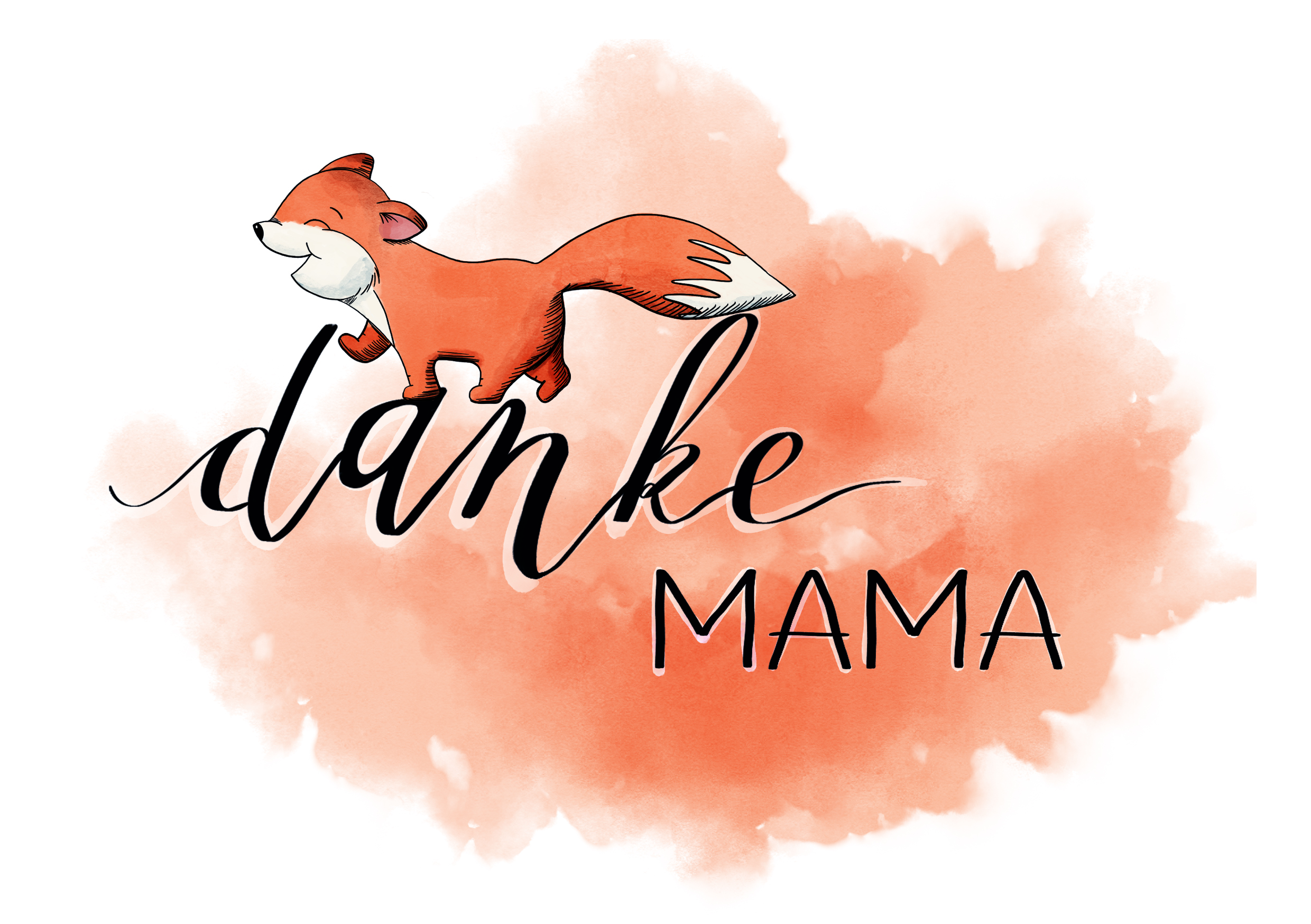Illustration of a smiling orange fox above the handwritten text 'danke MAMA' on a soft orange watercolor background.