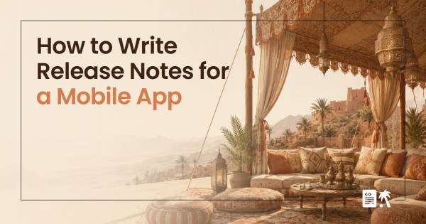 How to Write Release Notes for a Mobile App