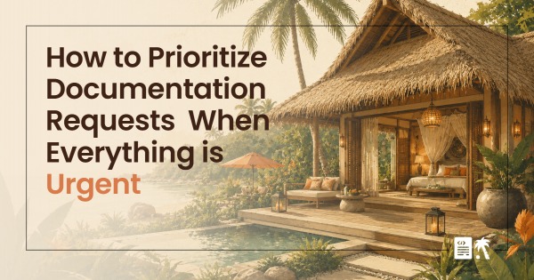 How to Prioritize Documentation Requests When Everything is Urgent