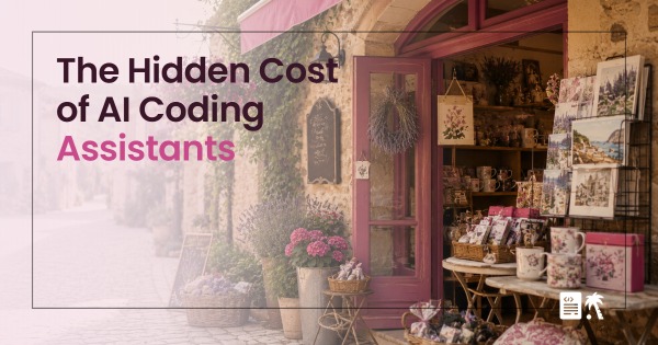 The Hidden Cost of AI Coding Assistants