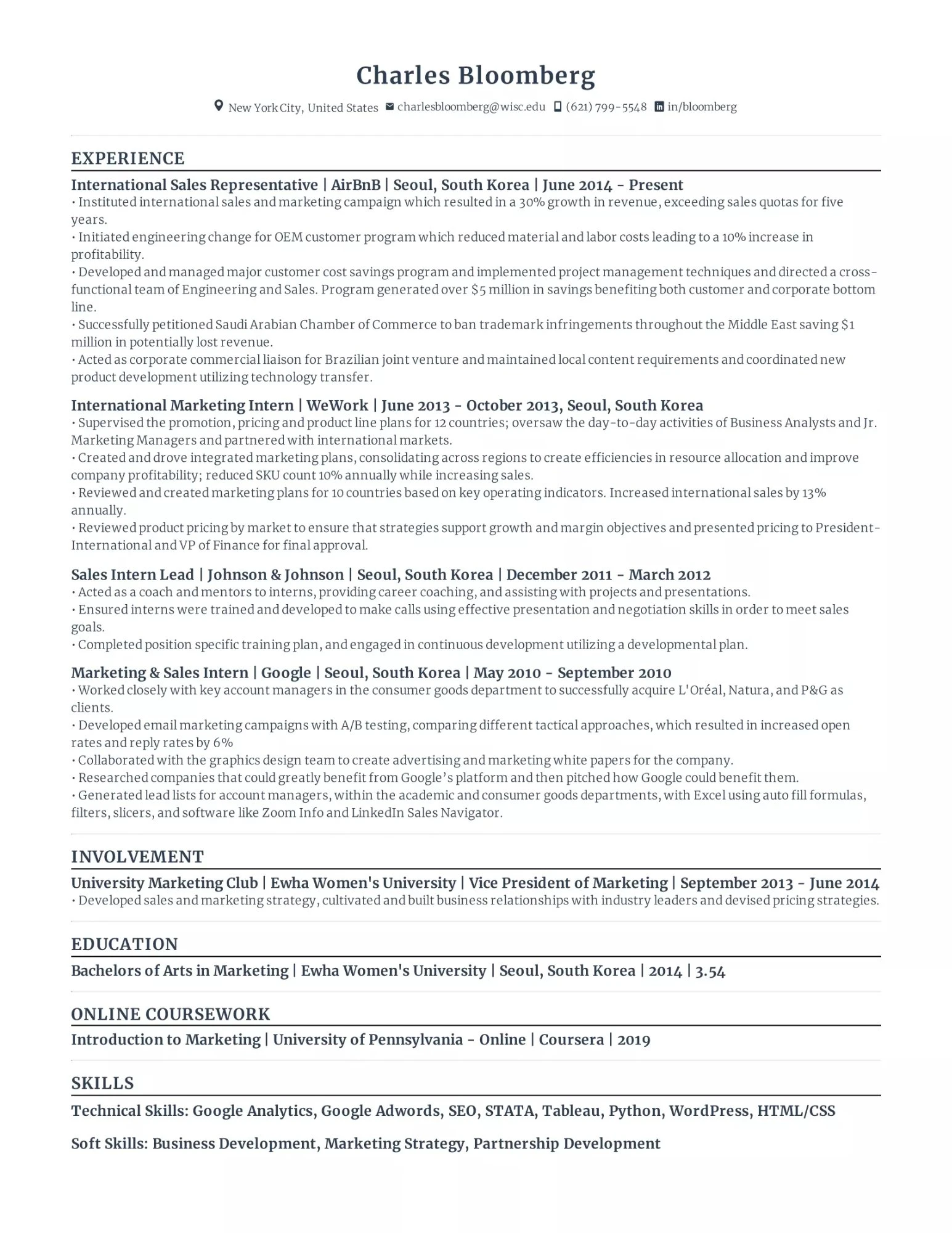 Resume of Charles Bloomberg including contact info, experience in international sales and marketing roles in Seoul, South Korea, involvement as a university marketing club vice president, education in marketing from Ewha Women's University, online coursework, and technical and soft skills.