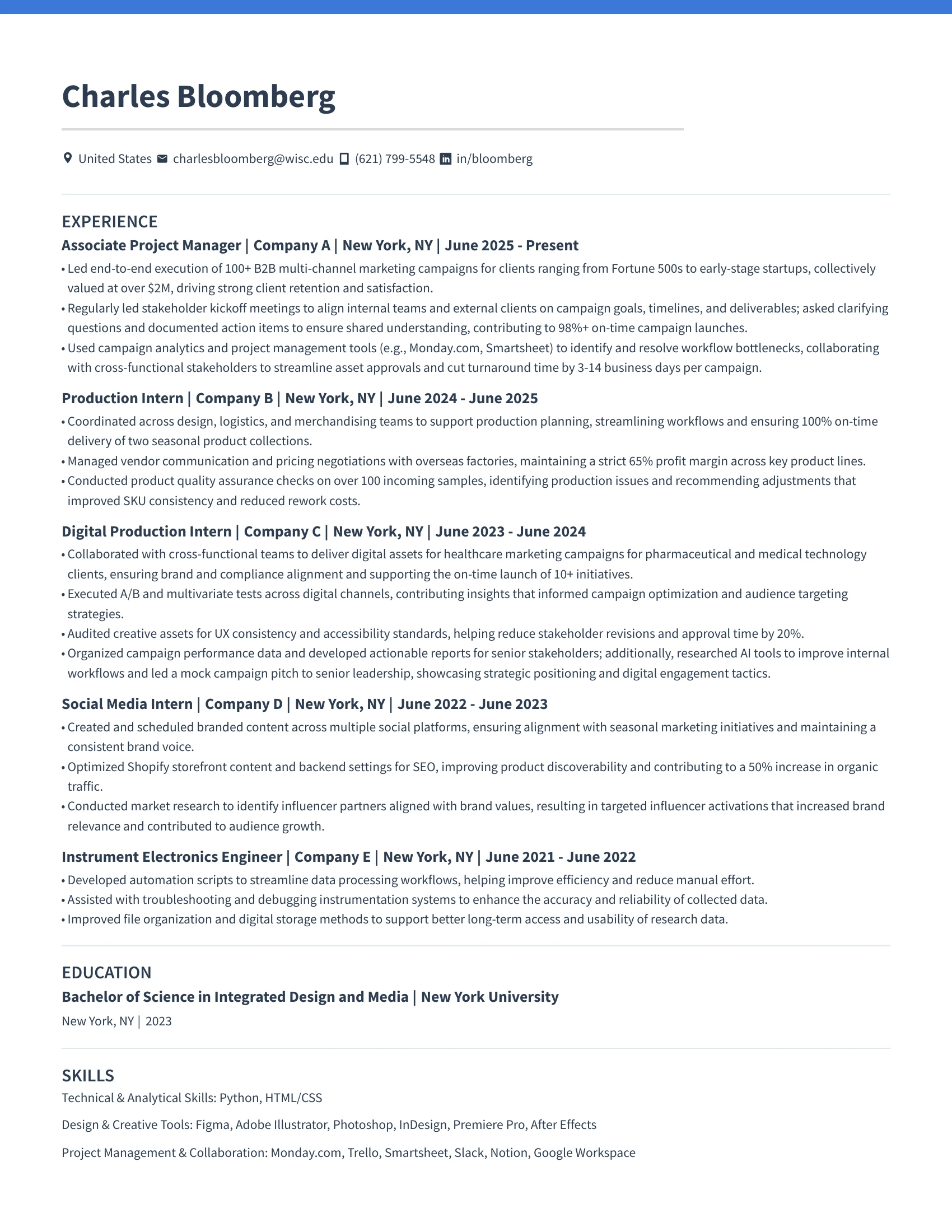 Resume of Charles Bloomberg detailing experience as Associate Project Manager, Production Intern, Digital Production Intern, Social Media Intern, and Instrument Electronics Engineer, with education from New York University and skills in Python, HTML/CSS, design tools, and project management software.