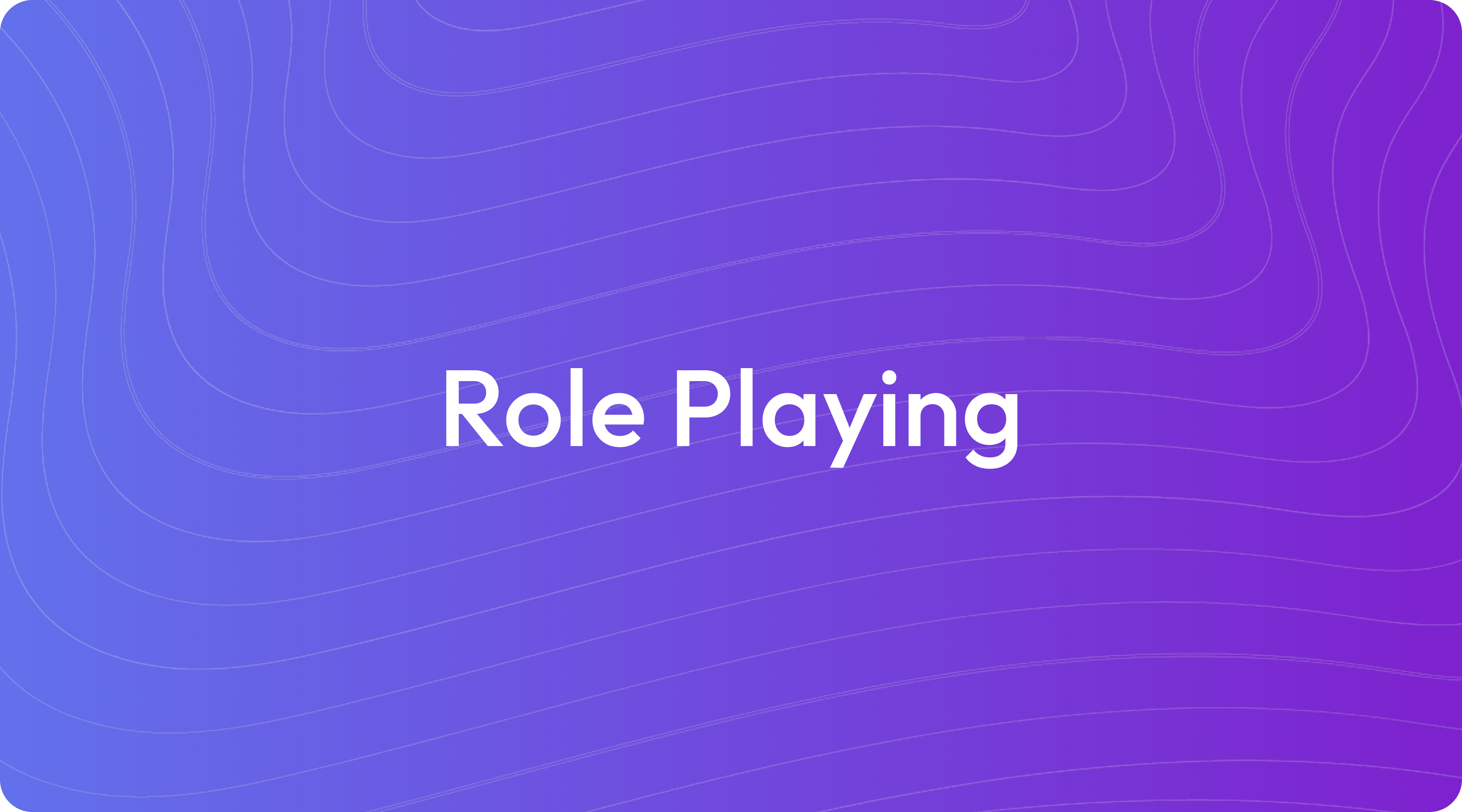 What Is Role Playing?