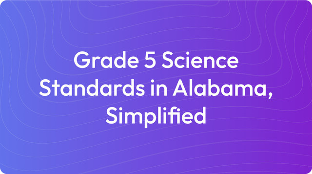 Grade 5 Science Standards in Alabama, Simplified