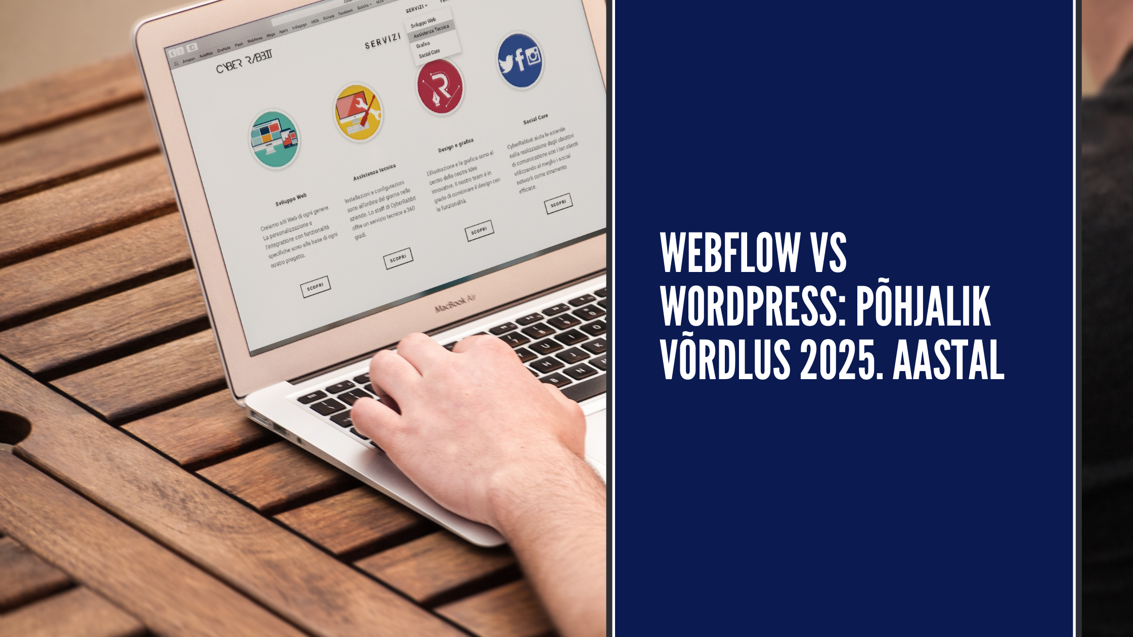 Webflow vs WordPress: Põhjalik võrdlus 2025. aastal