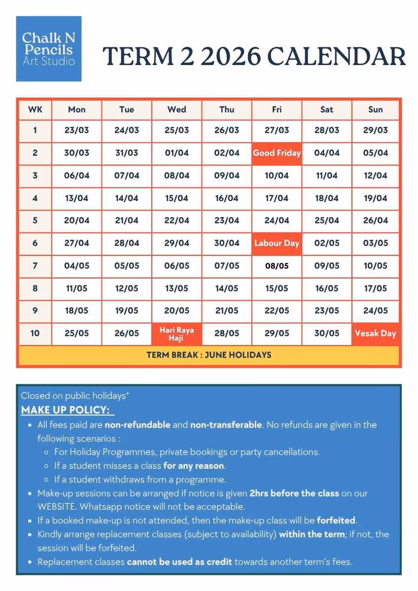 Term 2 2026 calendar from Chalk N Pencils Art Studio showing dates from March 23 to May 31 with marked public holidays and a makeup policy note.