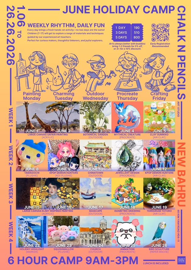 March 2026 Holiday Camp schedule from Chalk N Pencils Art Studio in New Bahru, featuring 6-hour daily sessions from 9AM to 3PM