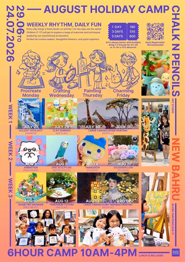 August 2026 Holiday Camp schedule from Chalk N Pencils Art Studio in New Bahru, featuring 6-hour daily sessions from 9AM to 3PM