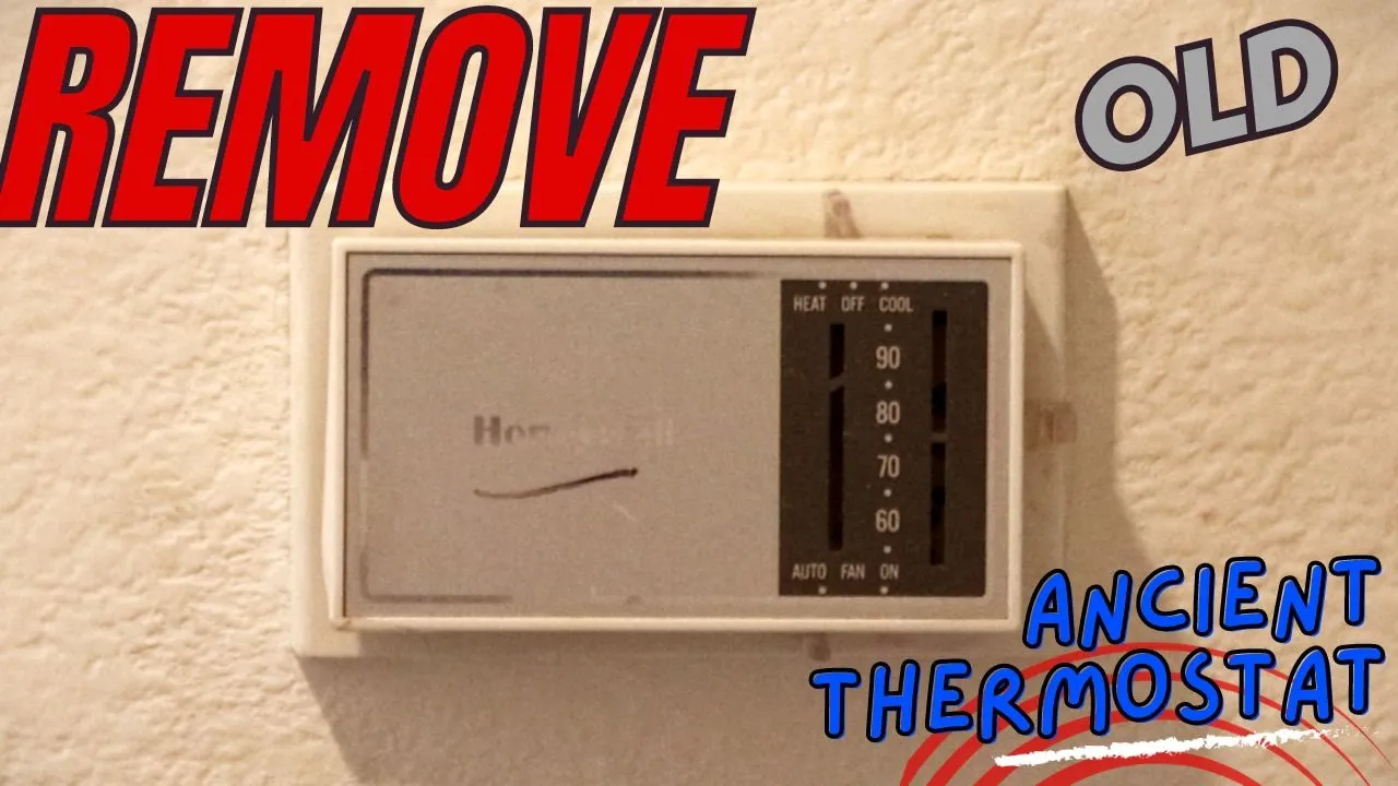 Honeywell thermostat removal tutorial thumbnail showing old beige wall-mounted thermostat with temperature sliders, bold text ‘Remove Old Ancient Thermostat