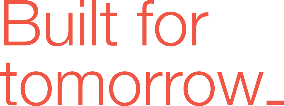 "Built for tomorrow" strapline