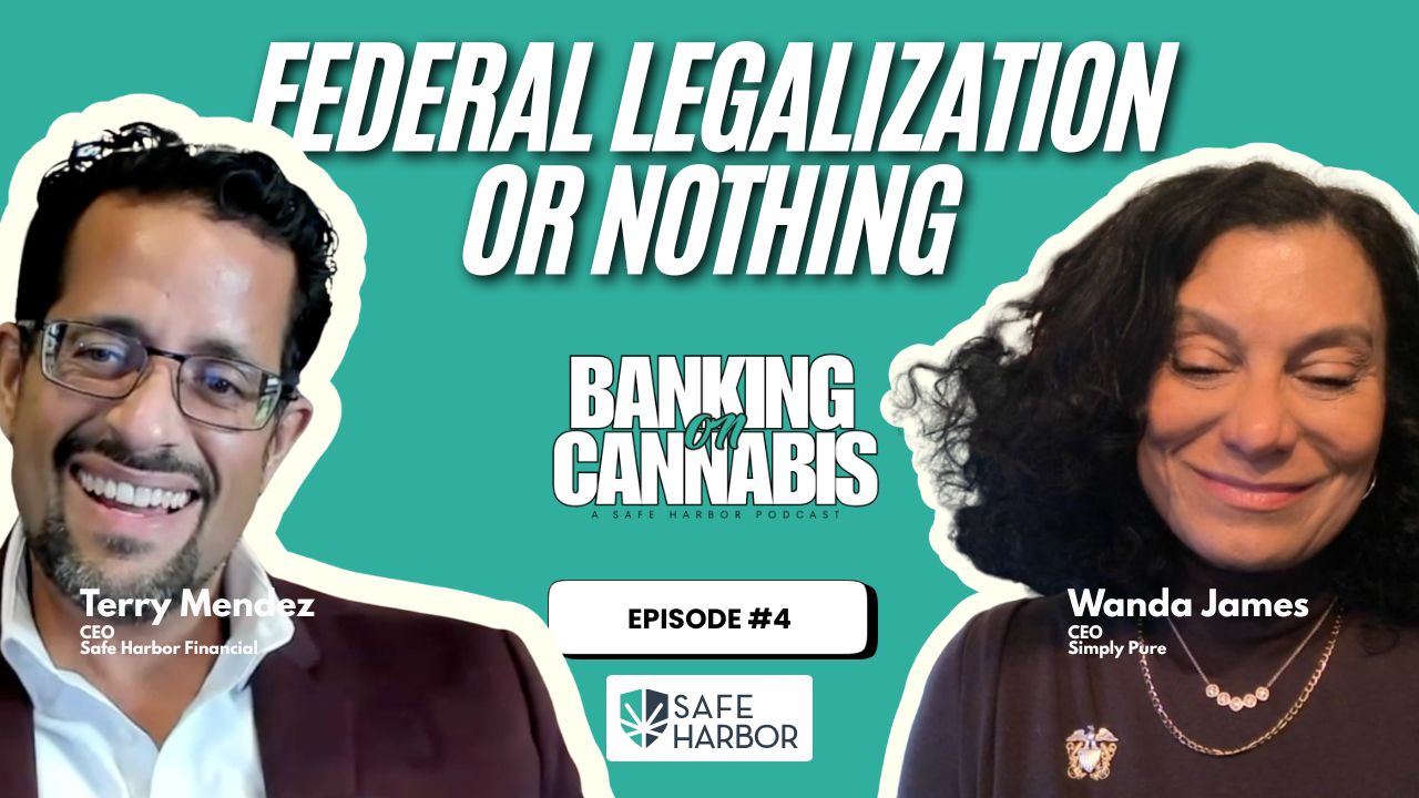 Wanda James and Terry Mendez Banking on Cannabis