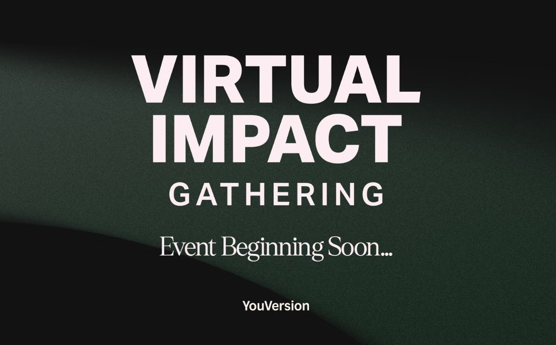 Virtual Impact Gathering — event beginning soon