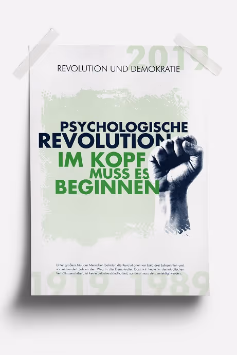 Poster with raised fist image and German text about psychological revolution starting in the mind, under the theme Revolution and Democracy.