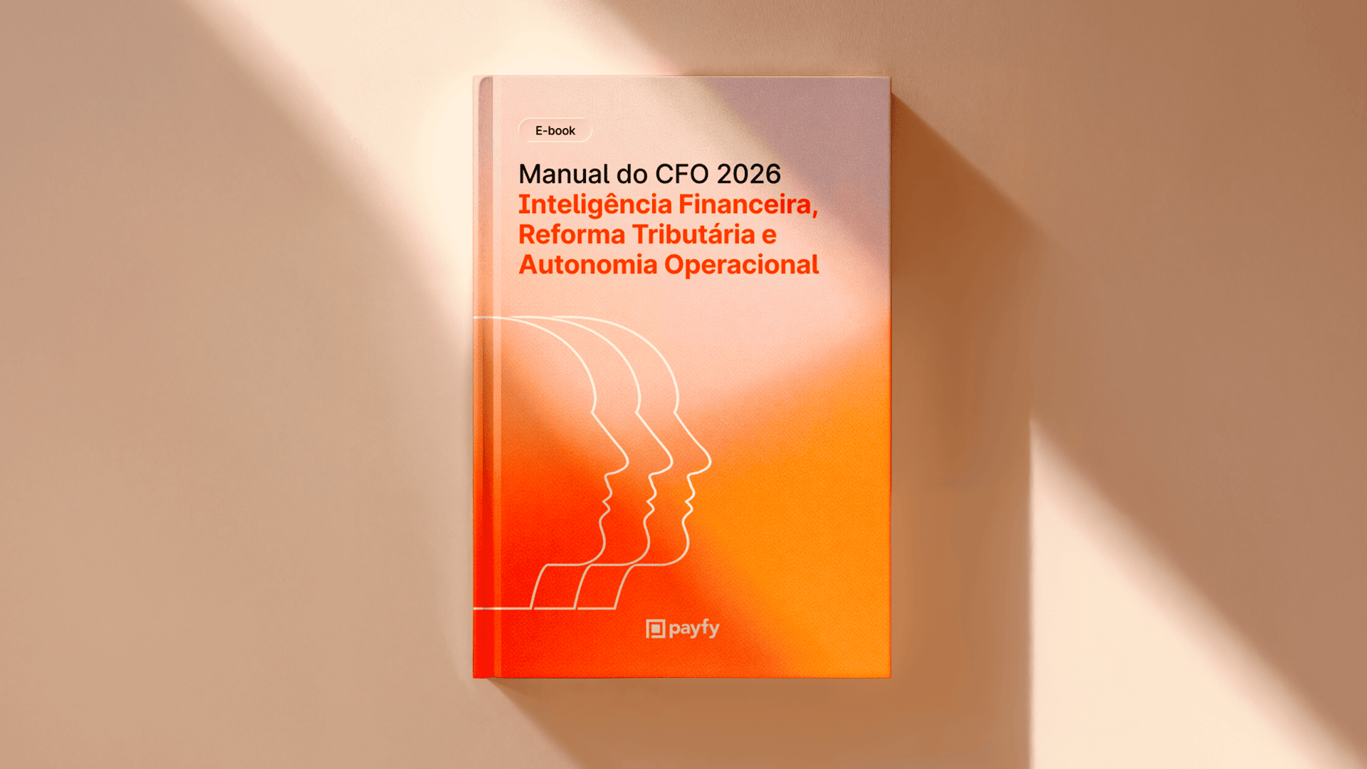 Manual do CFO: Guia Estratégico para 2026