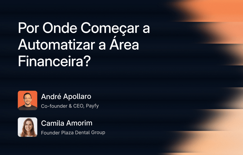 Por Onde Começar a Automatizar a Área Financeira?
