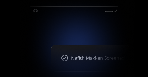 A skeleton illustration of the product interface with a badge saying "Nafith Makken screened"