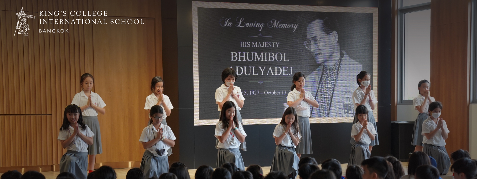 In remembrance of His Majesty King Bhumibol Adulyadej The Great