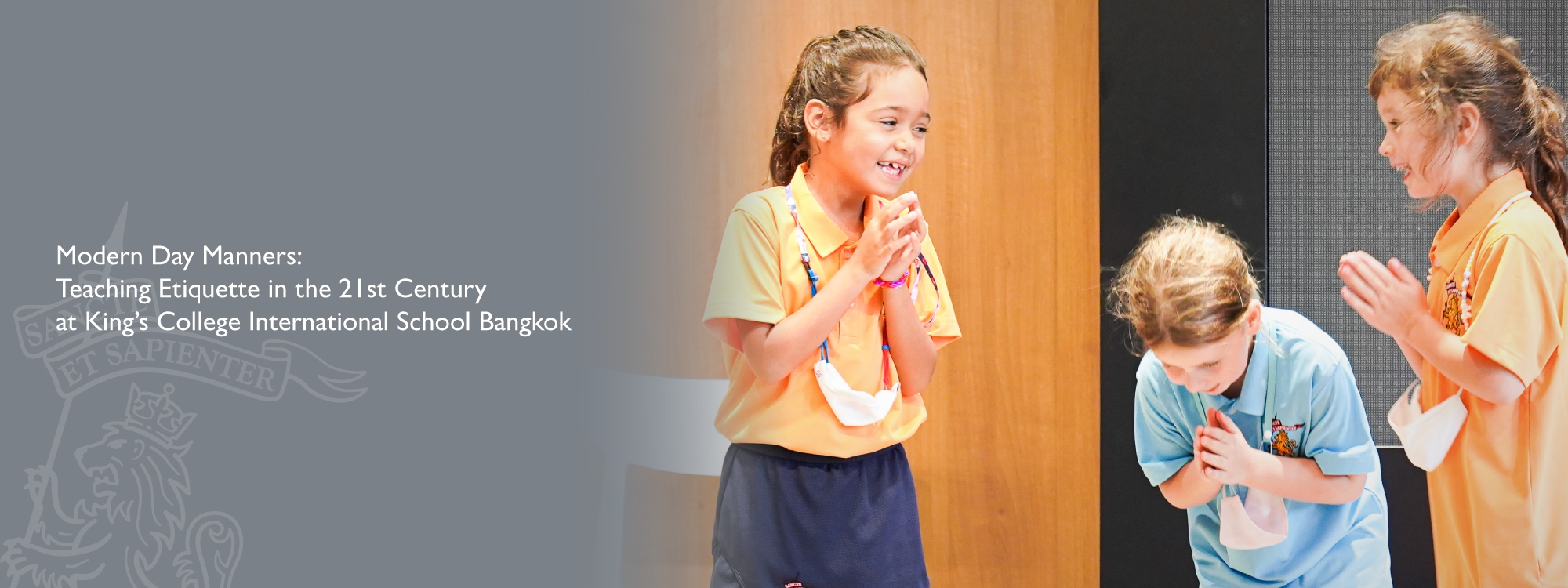Modern Day Manners: Teaching Etiquette in the 21st Century at King’s College International, Bangkok