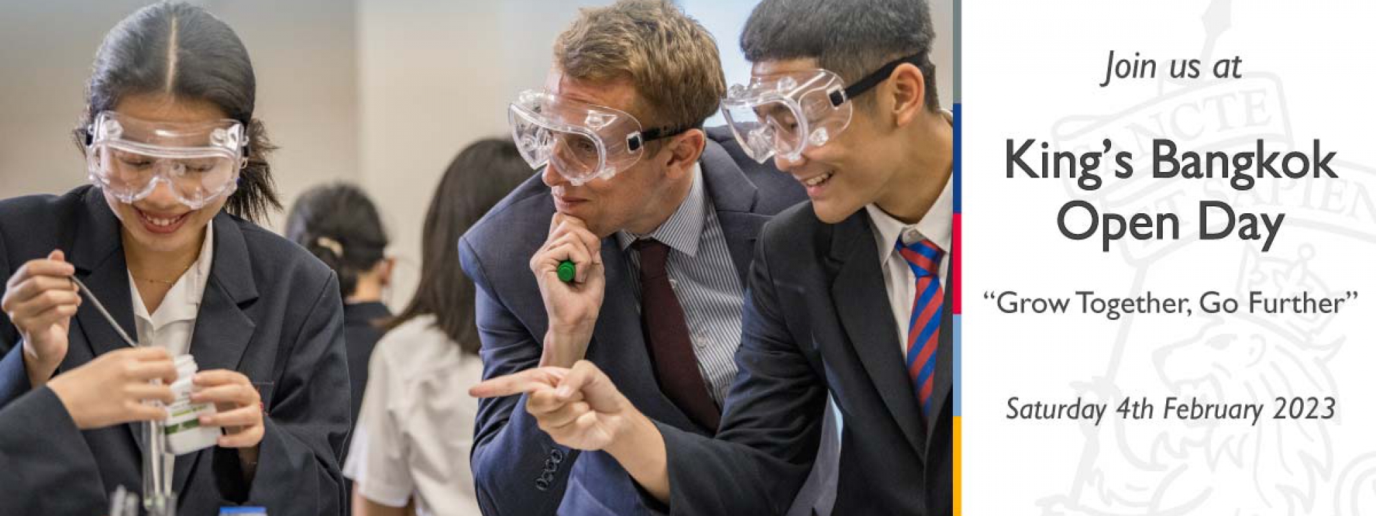 King’s Bangkok Open Day: "Grow Together, Go Further" on Saturday 4th February 2023 at King’s College International School Bangkok.
