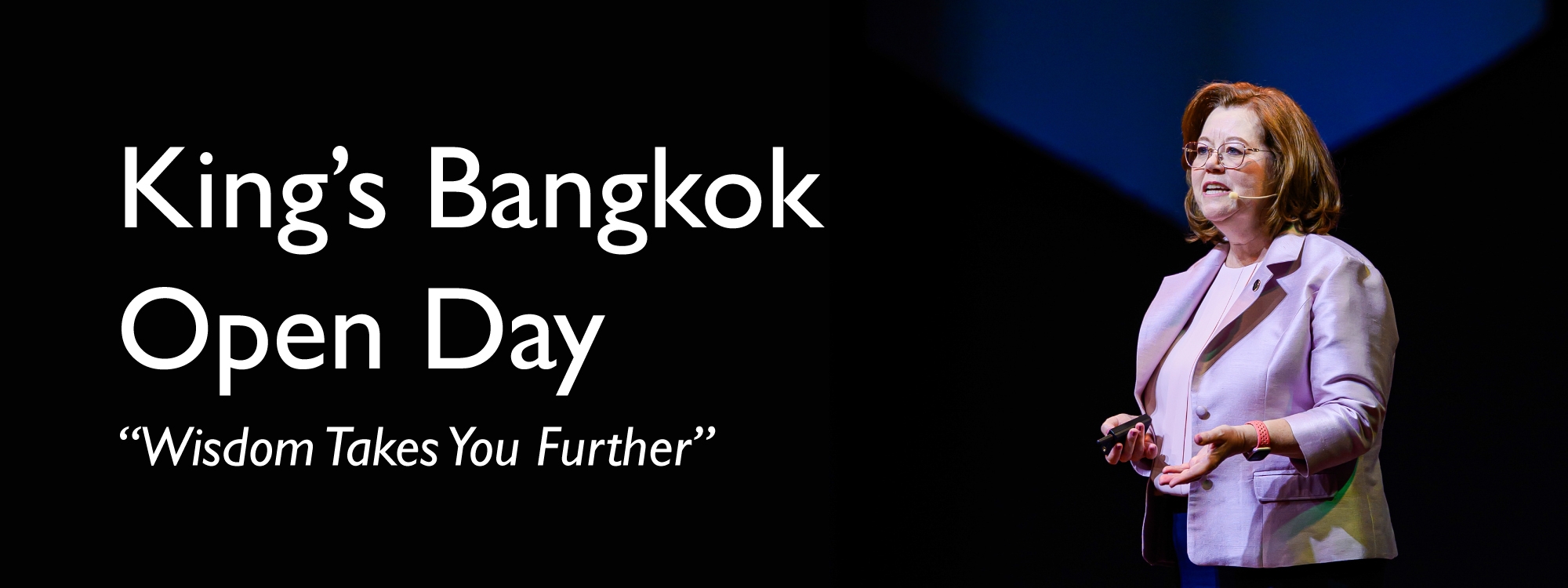 King’s Bangkok Open Day "Wisdom Takes You Further"