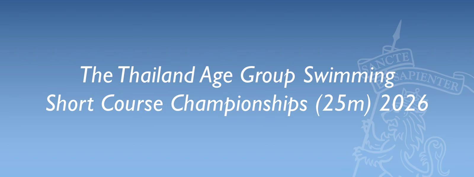 Let's Celebrate: The Thailand Age Group Swimming Short Course Championships (25m) 2026