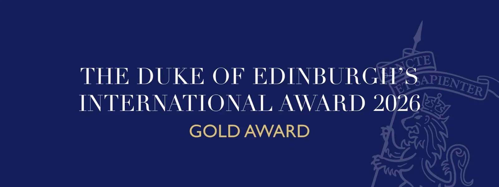 The Duke of Edinburgh’s International Award 2026 ⎻ Gold Award