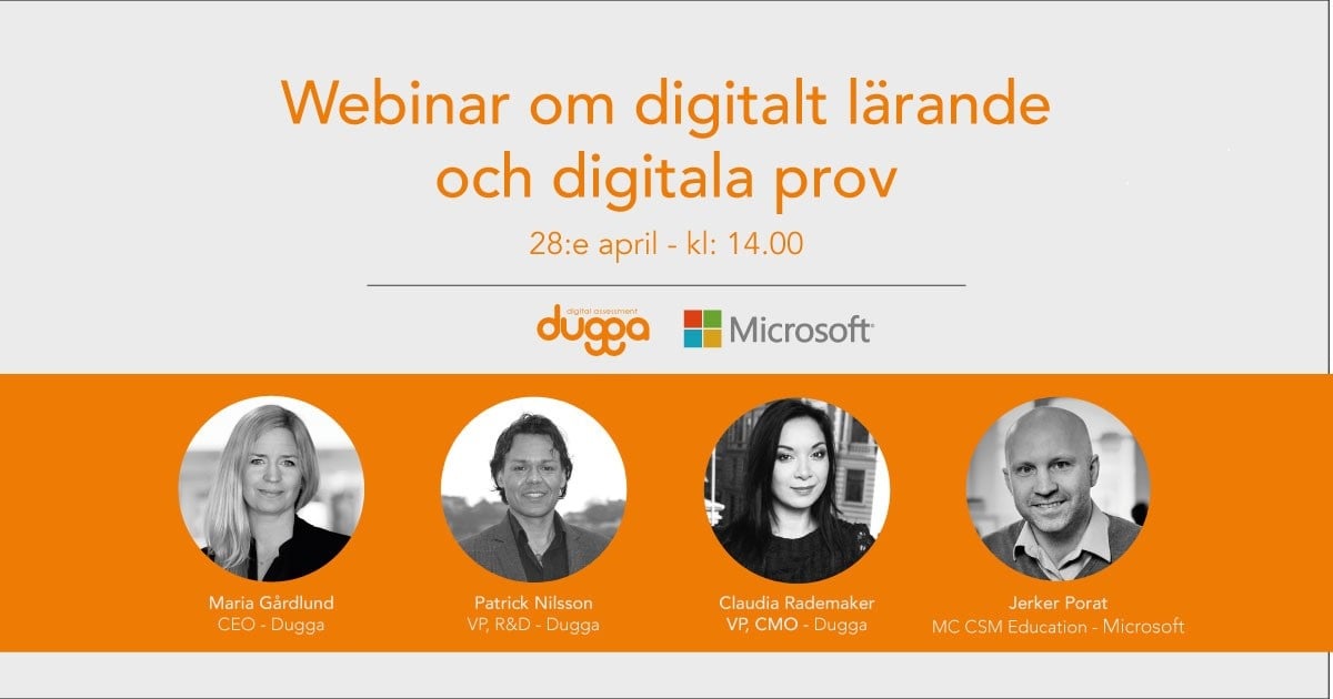 Webinar on digital learning & exams: April 28, 2 PM. Dugga & Microsoft. Four speakers with names/titles.