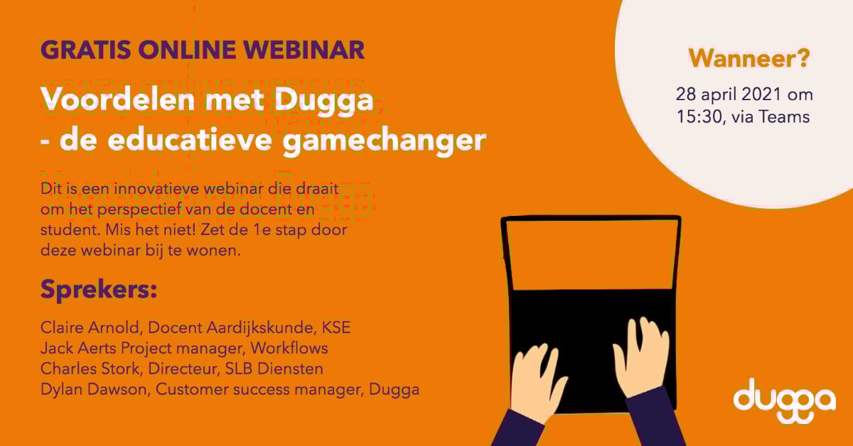Webinar ad: "Benefits with Dugga - the educational game-changer". April 28, 2021, 15:30 via Teams.