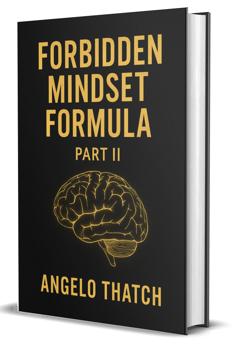 Forbidden Mindset Formula Part II