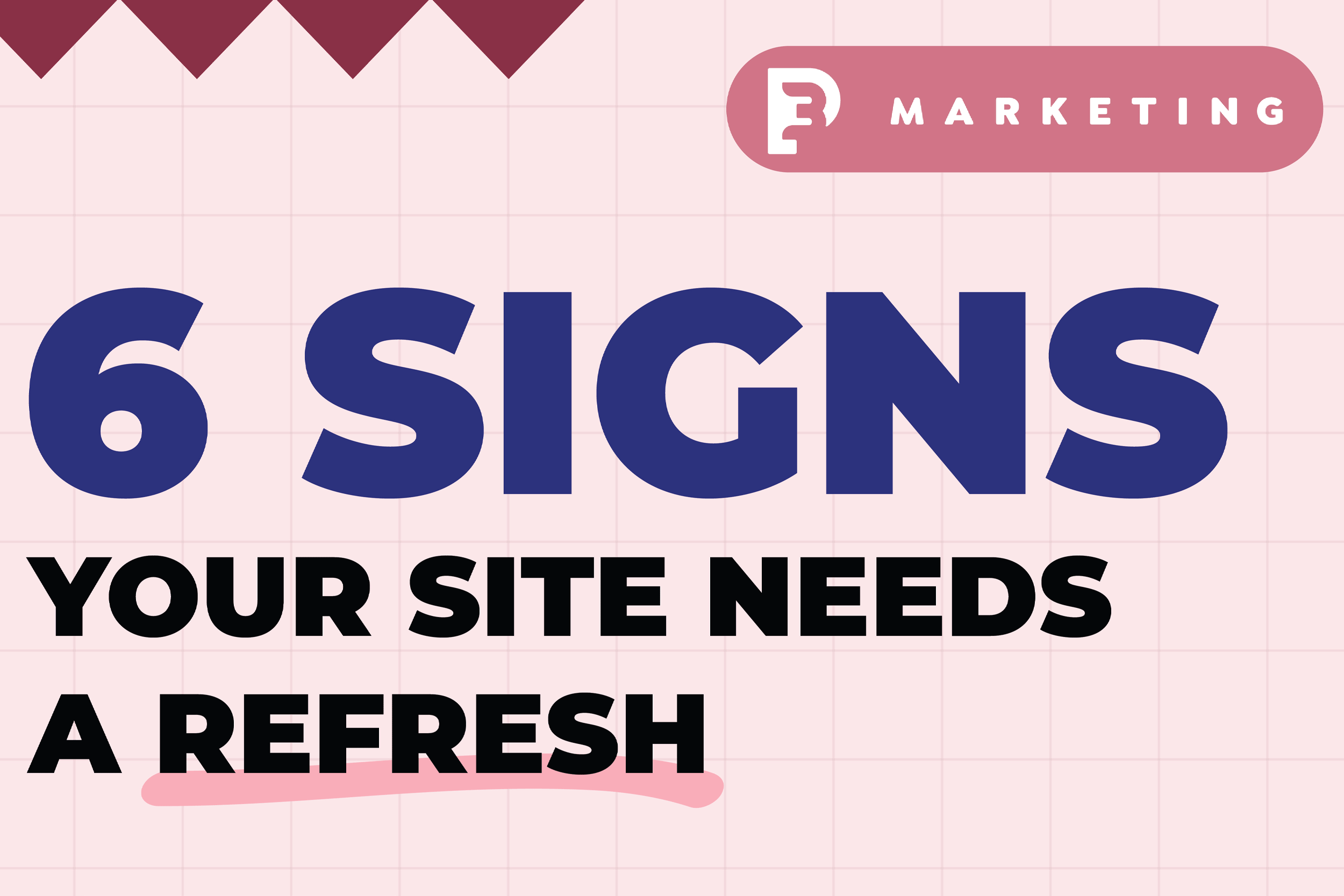 We Gave Our Website a Refresh. Yours Could Be Next.