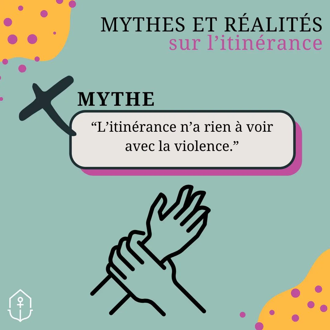 mythe - l'itinérance n'a rien a voir avec la violence