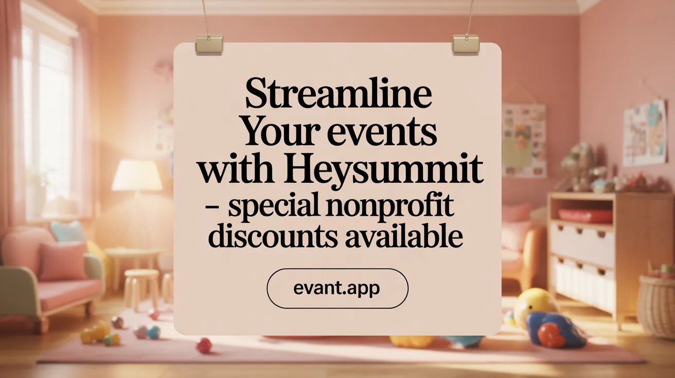Streamline Your Events with HeySummit – Special Nonprofit Discounts Available