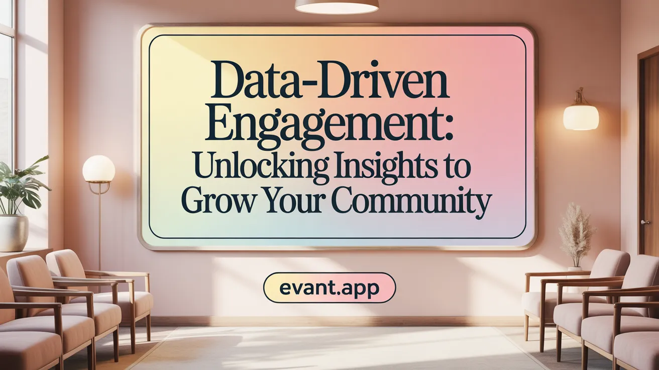 Data-Driven Engagement: Unlocking Insights to Grow Your Community