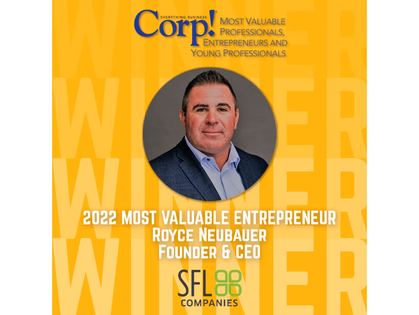 Royce Neubauer Recognized as Corp! Magazine MVPE