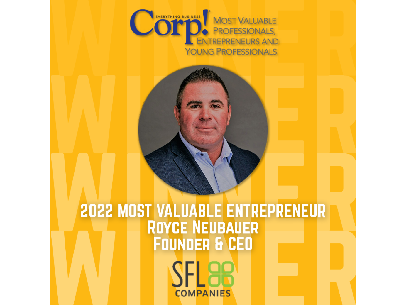 Royce Neubauer Recognized as Corp! Magazine MVPE
