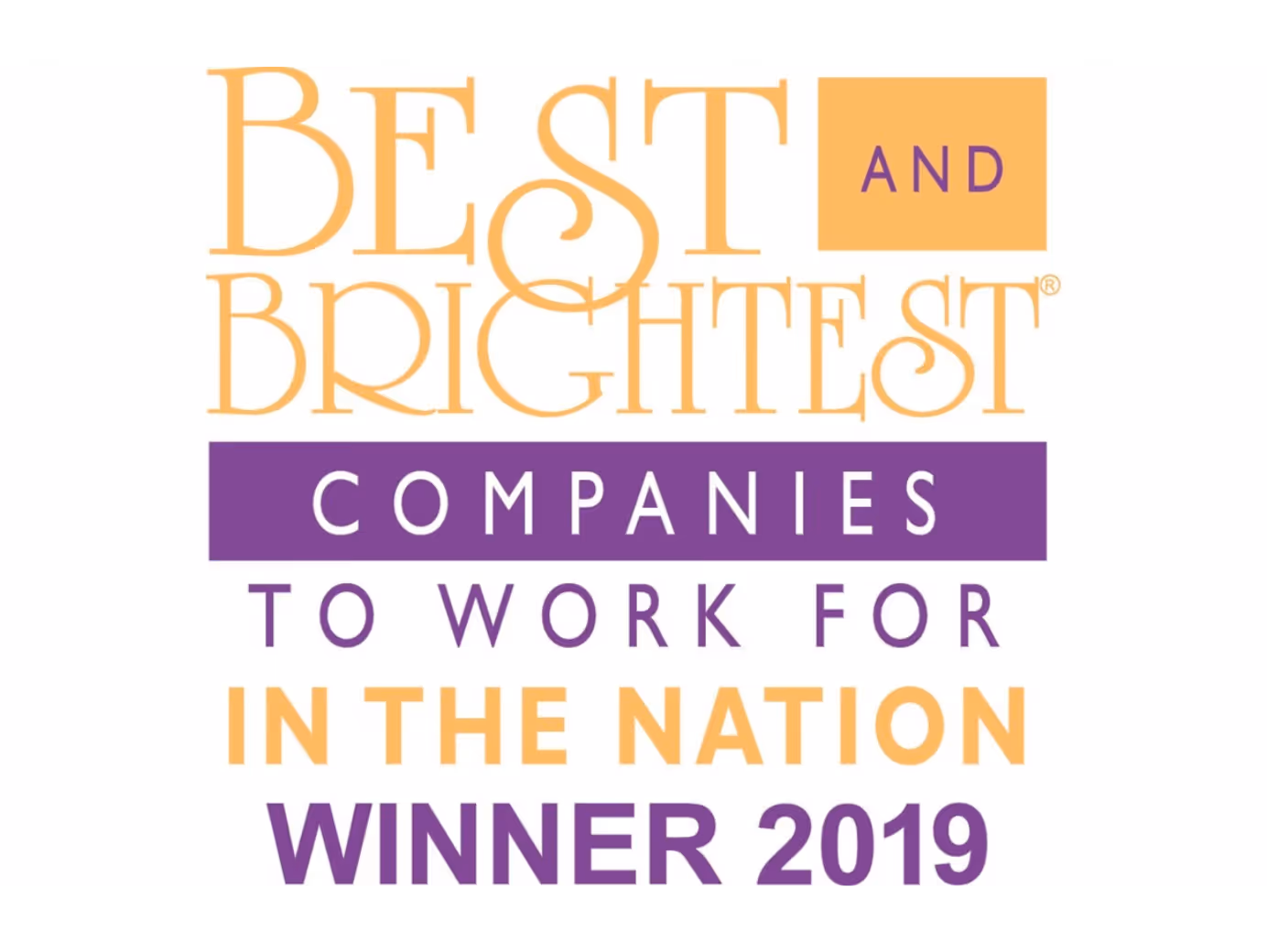 National Best & Brightest Company To Work For 2019 Winner