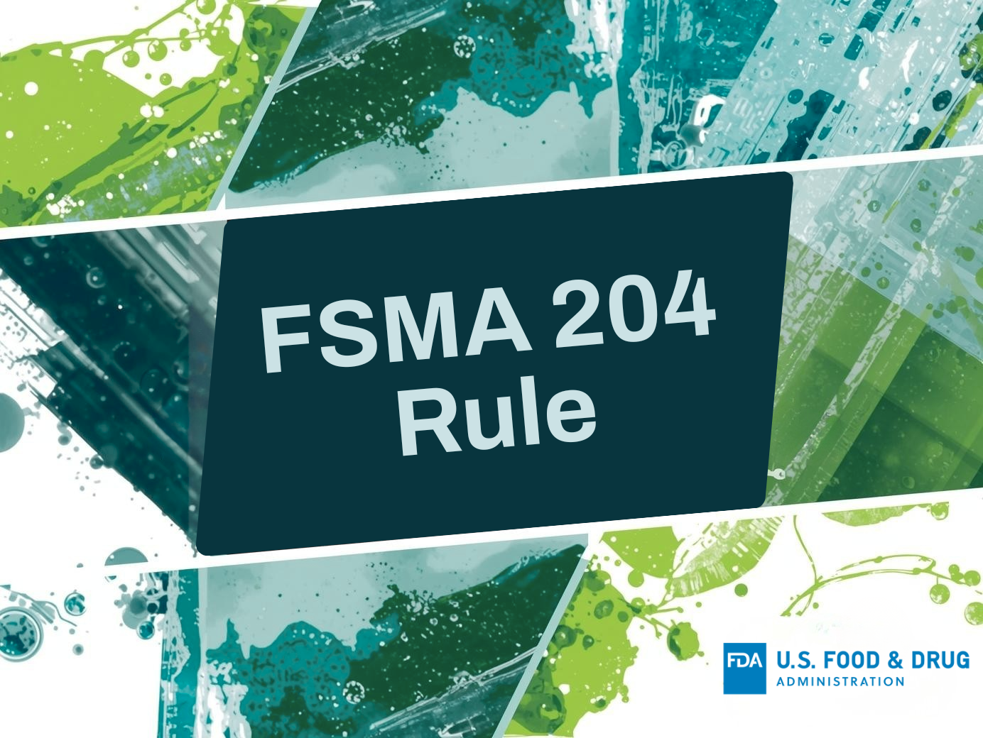 How the FDA’s FSMA 204 Rule Is Changing Cold Chain Logistics