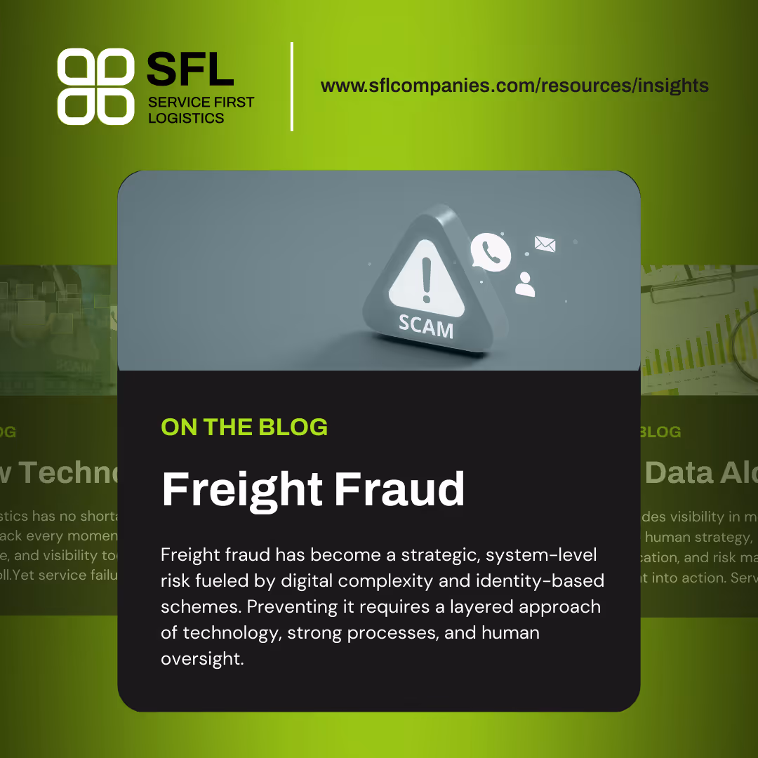 Freight Fraud Is Evolving and the Industry Has to Evolve With It