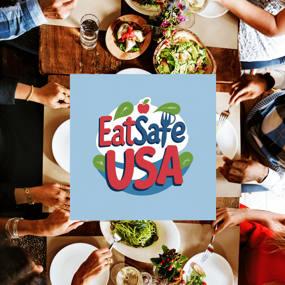 People eating at a table; EatSafe USA logo in center.